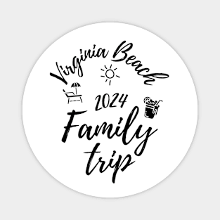 Virginia Beach Family Trip 2024 Vacation Fun Matching Group Design Magnet